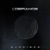 I, Defiance - Barriers